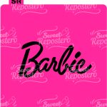 Stencil frase Barbie