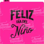 Stencil Frase Dia Del Niño B